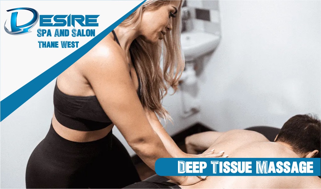 Deep Tissue Massage in Thane